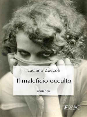 cover image of Il maleficio occulto